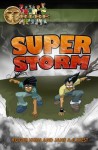 Super Storm. Roger Hurn and Jane A.C. West - Roger Hurn