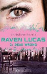 Dead Wrong - Christine Harris