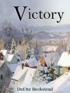 Victory - DeEtte Beckstead