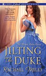 Jilting the Duke (The Muses' Salon Series) - Rachael Miles