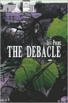 The Debacle - Jeff Prebis