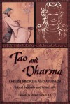 Tao and Dharma : Chinese Medicine And Ayurveda - Robert E. Svoboda