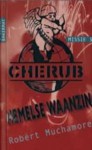 Hemelse waanzin (Cherub, #5 ) - Robert Muchamore