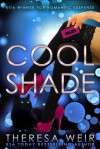 Cool Shade - Theresa Weir