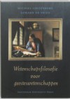 Wetenschapsfilosofie voor geesteswetenschappen - Michiel Leezenberg, Gerard de Vries