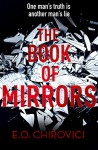 The Book of Mirrors - E.O. Chirovici