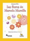 Las flores de Marcelo Morcilla - Alberto Pez