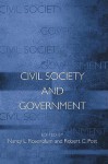 Civil Society and Government - Nancy L. Rosenblum