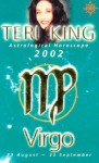 Teri King Astrological Horoscopes 2002: Virgo - Teri King