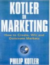 Kotler on Marketing - Philip Kotler