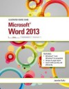 Illustrated Course Guide: Microsoft Word 2013 Basic - Jennifer Duffy