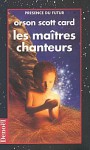 Les Maîtres Chanteurs - Orson Scott Card