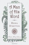 A Man of His Word (Pocket Moral Stories) - Hesba Stretton