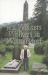 Wolkers In Wolkersdorf (Dutch Edition) - Jan Wolkers