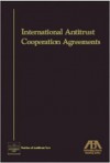 International Antitrust Cooperation Handbook - American Bar Association