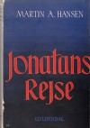 Jonatans rejse - Martin A. Hansen