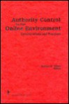 Authority Control in the Online Environment: Considerations and Practices - Barbara B. Tillett