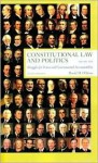 Constitutional Law and Politics, Volume 1 - David M. O'Brien