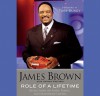 Role of a Lifetime (Audio) - James Brown