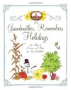 Grandmother Remembers Holidays: An Album of Memories and Photos for My Grandchild - Judith Levy