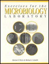 Exercises for the Microbiology Lab - Michael J. Leboffe, Burton E. Pierce