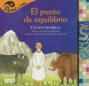 El Punto de Equilibrio: Cuento Himalayo - Silvia Dubovoy, Enrique Sánchez Moreiro