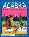 Tundra Alaska Coloring Book - Chad Carpenter