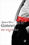 Gotowi na wszystko - Richard Glover, Tomasz Tesznar