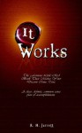 It Works - R. H. Jarrett