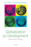 Globalization for Development: Meeting New Challenges - Ian Goldin, Kenneth Reinert