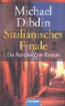 Sizilianisches Finale/ Blood Rain - Michael Dibdin