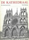 De Kathedraal: Het verhaal van de bouw - David Macaulay