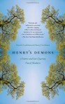 Henry's Demons: Living with Schizophrenia, A Father and Son's Story - Patrick Cockburn, Henry Cockburn