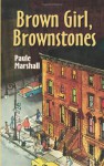 Brown Girl, Brownstones - Paule Marshall