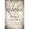 Revenge - Yōko Ogawa, Stephen Snyder
