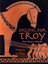 Digging for Troy - Jill Rubalcaba, Sarah S. Brannen