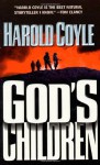 God's Children - Harold Coyle