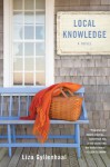 Local Knowledge - Liza Gyllenhaal