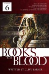 Books of Blood: Volume 6 - Clive Barker