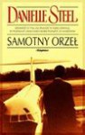 Samotny orzeł - Danielle Steel