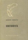 Konformista - Alberto Moravia