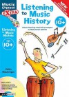 Listening to Music History: Active Listening Materials to Support a School Music Scheme - Helen MacGregor