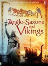 Anglo-Saxons and Vikings - Hazel Maskell, Abigail Wheatley, Ian McNee, Usborne