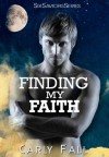 Finding My Faith (Six Saviors) - Carly Fall, Allison Itterly