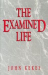 The Examined Life - John Kekes