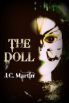 The Doll - J.C.Martin