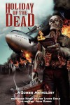 Holiday of the Dead - Various, Tony Burgess, Rod Glenn, Matt Hilton