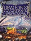 The Dragon's Touchstone - Irene Radford