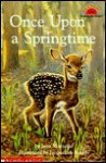 Once Upon a Springtime (Hello Reader, Level 2) - Jacqueline Rogers, Jean Marzollo