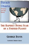 Barack Obama, America and the World - George Davis